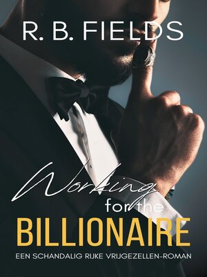 cover image of Working for the Billionaire